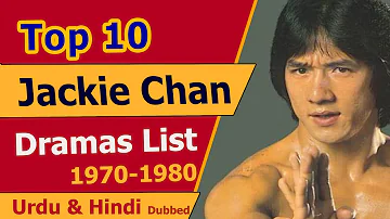 Top 10 Jackie Chan Movies (1970 to 1980) | Chinese Movies | I Urdu | Hindi Dubbed