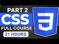 Complete CSS Mastery with Sass in 21 Hours | Beginner to Advanced Part 2