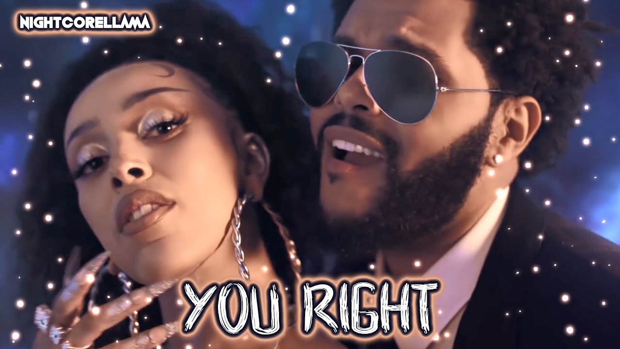Doja Cat, The Weeknd - You Right (Lyrics) | Nightcore LLama