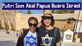 Putri Sion Asal Papua Bicara Israel