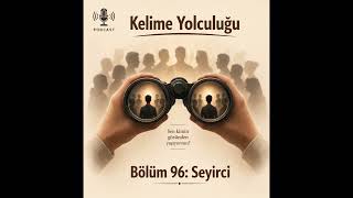 Seyirci Nedir? Kendini Başkalarının Gözünden İzliyorsun (Ve Farkında Değilsin)