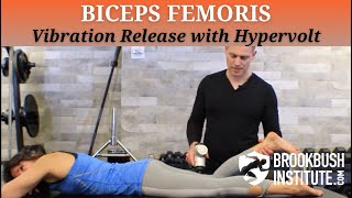 Biceps Femoris Vibration Release with the Hypervolt