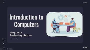 Introduction to Computers: Chapter 5. Numbering System. Binary, Octal, Hexadecimal, Decimal