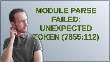 Module parse failed: Unexpected token (7855:112)