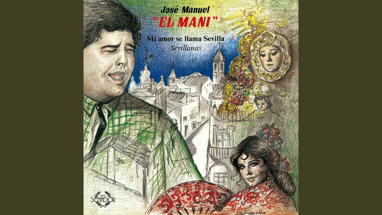Mi amor se llama Sevilla