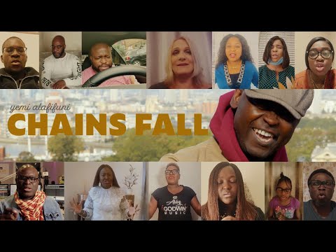 Yemi Alafifuni - Chains Fall - Best Official Music Video