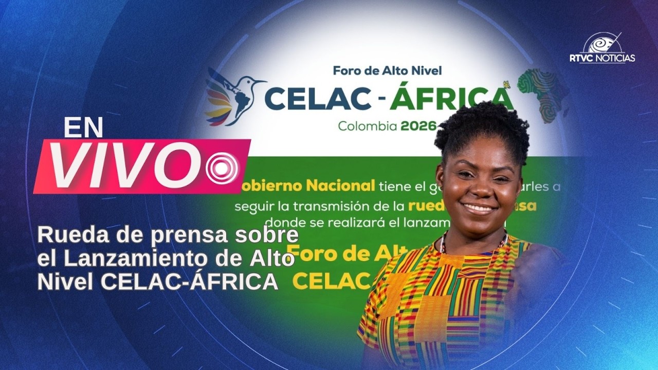 Rueda de prensa sobre el Lanzamiento de Alto Nivel CELAC-ÁFRICA