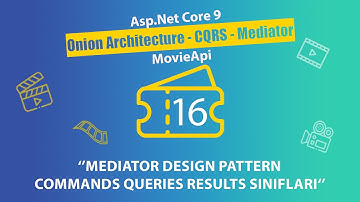 #16 Movie Api - AspNet Core 9.0 Onion Architecture - Commands Queries Results Sınıfları
