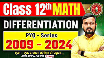 अवकलन (Differentiation) Question Bank 2009 To 2024 Bihar Board | Pyq Maths Class 12 Bihar Board