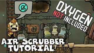 Using the Air Scrubber Without A Lot of  Water - Oxygen Not Included Tutorial/Guide