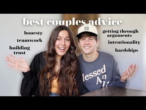 Our BEST Couples Advice | Honesty, Intentionality, Arguments, and Teamwork