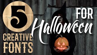 5 Free Halloween Fonts | Halloween Creative Typography