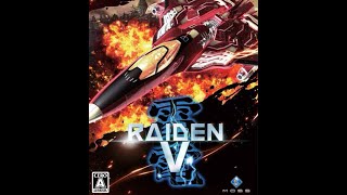 Raiden V (雷電V) BGM - Intellect and Intelligence