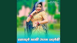 Khayale Bhabhi Garam Jalebi
