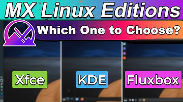 MX Linux Comparison: Xfce, KDE, and Fluxbox Explained