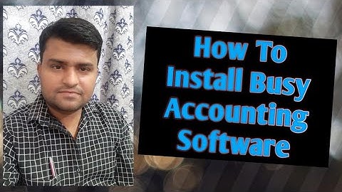 How To Install Busy Accounting Software on laptop
