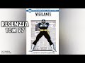 Vigilante: Samozwańczy Stróż Prawa - recenzja komiksu