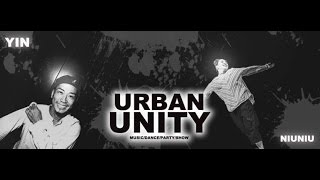 URBAN UNITY VOL.1 2016 Showcase | 02 小穎 & 牛牛