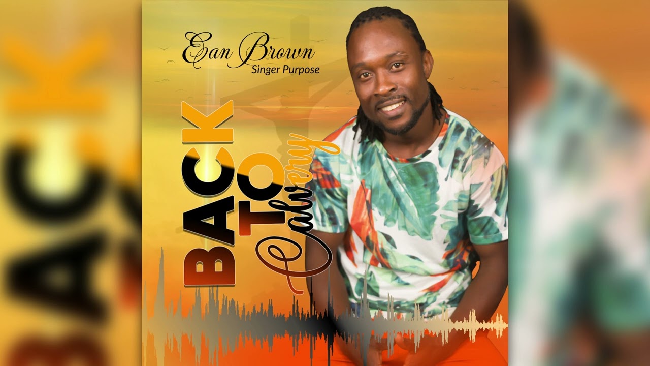 Ean Brown Back to Calvary