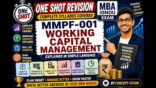 MMPF-001 Working Capital Management | One Shot Revision 🔥 | Complete IGNOU MBA Exam Preparation