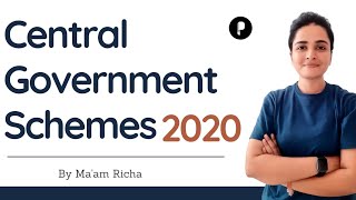 Important Central Government Schemes 2020 | Current Affairs by Ma'am Richa