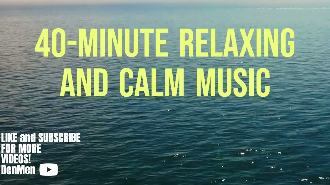 40 Minute Piano Relaxing Calm Music (Sleep, Concentration, Meditation, Studying)no copyright