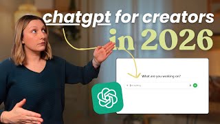 how creators actually use chatgpt in 2026 (without hustle culture)