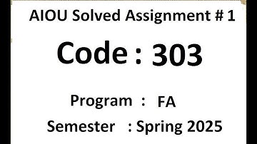 AIOU Solved assignment No 1 code 303 Spring 2025