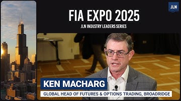 Ken MacHarg over innovatie en technologie in derivaten: inzichten uit het FIA EXPO-interview