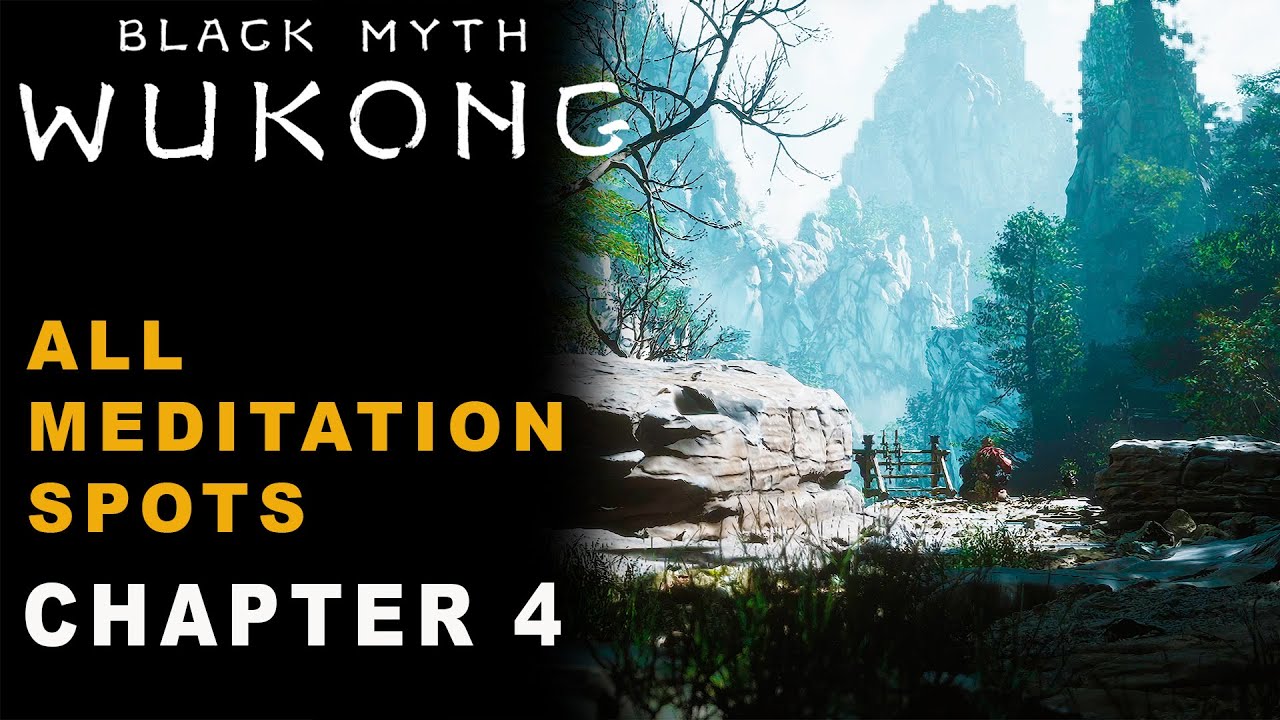 Black Myth Wukong — The Webbed Hollow All Meditation Spots