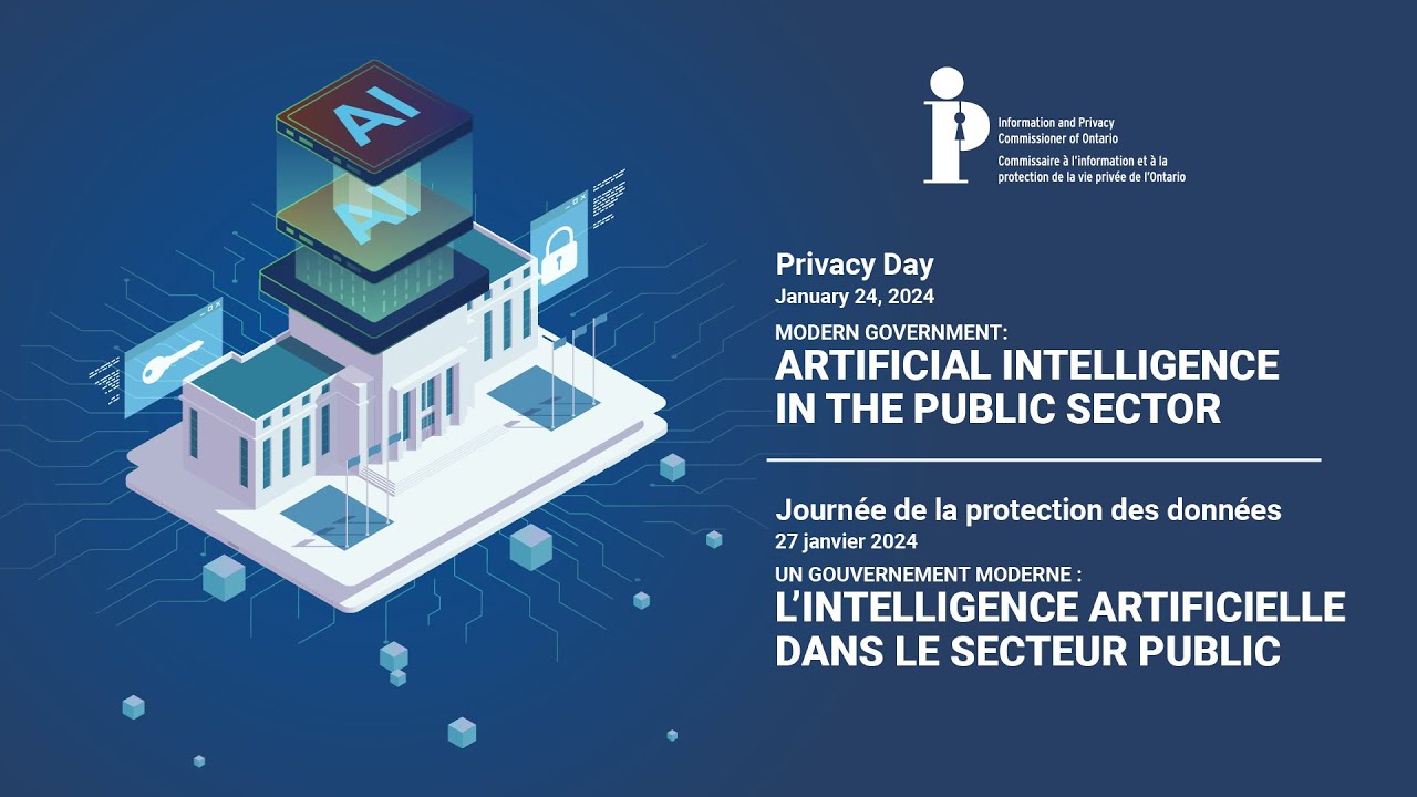 Privacy Day 2024 Event: Artificial Intelligence in the Public Sector ...