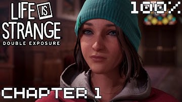 Chapter 1 | Still Life | Life is Strange Double Exposure Full Guide Walkthrough