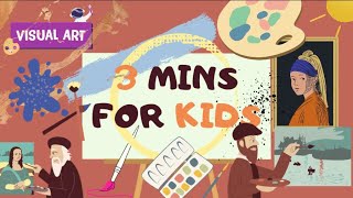 3 mins for kids - 🖼️✨ Explore Famous Paintings! Happy Learning with Art Masters 🌟🧒)