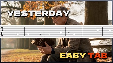 The Beatles – Yesterday | Simplified Guitar Tab (On Screen)