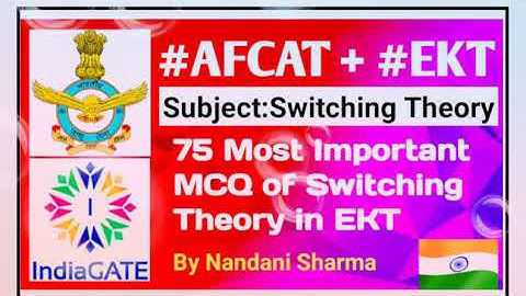 #AFCAT & #EKT || #Switching_Theory || 75 Most Important MCQs of Switching theory in EKT || #IAF