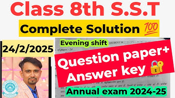 class 8 sst annual question paper complete Solution 2025 / social science answer key evening shift