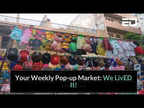 Your Weekly Markets Are Better Than Shopping Complexes: We LivED It