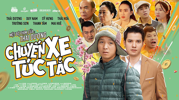 Hài Tết 2025 | CHUYẾN XE TÚC TẮC | Thái Dương , Duy Nam , Trường Sơn , Sỹ Hưng , Thái Hòa