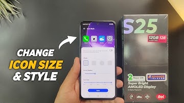 Itel S25 How To Change Icon Size and Style |