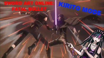 Sword art online: Fatal Bullet (Kirito mode)