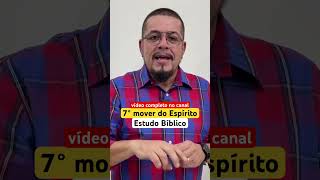 7° mover do Espírito Santo [short] #palavradedeus #teologia #jesusshort #fe