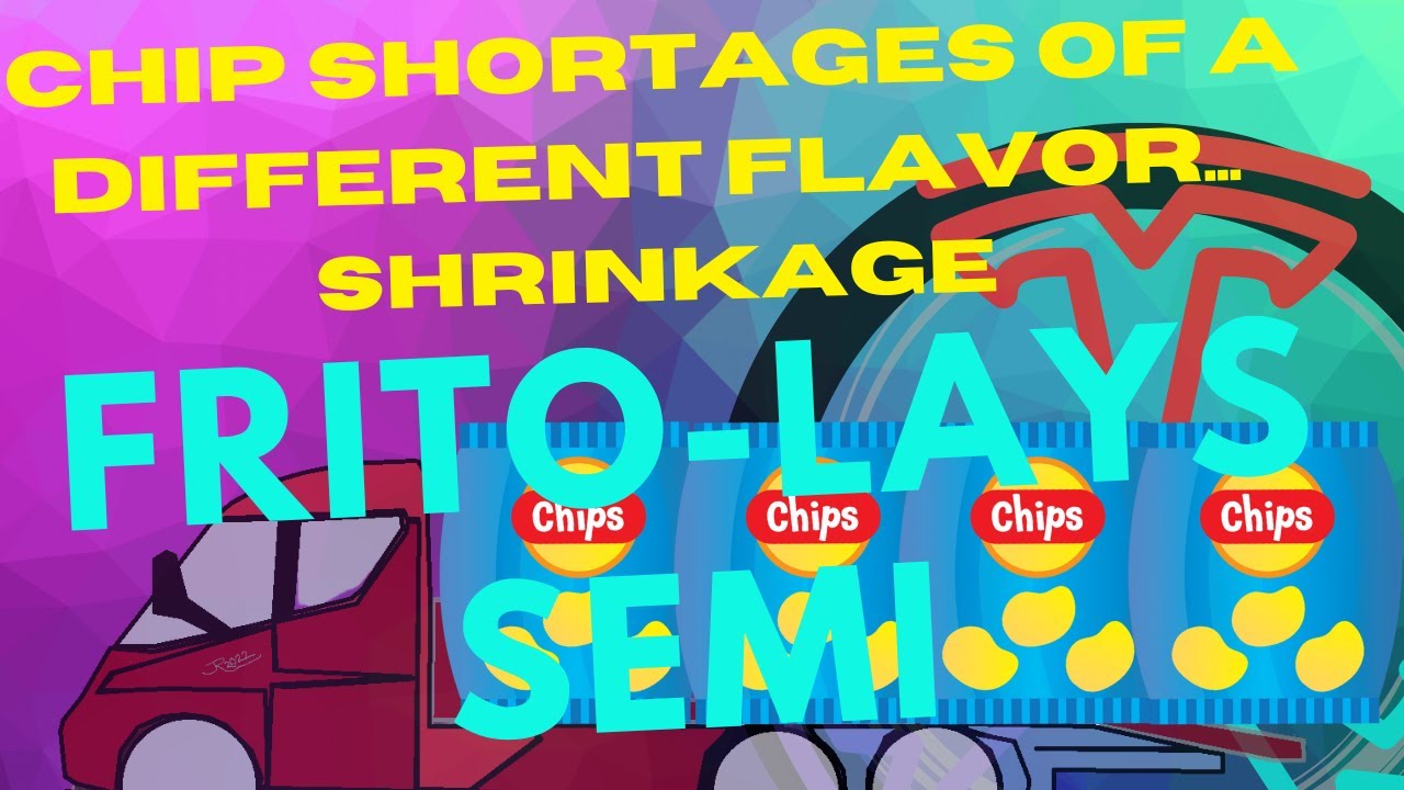 Episode 0042 - Frito-Lays Delivery Event - Chip Shortage - Shrinkage