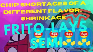 Episode 0042 - Frito-Lays Delivery Event - Chip Shortage - Shrinkage Profile