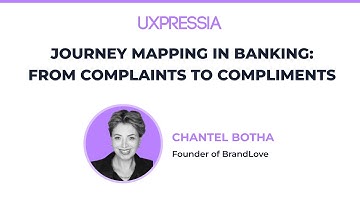 Journey Mapping in Banking: From Complaints to Compliments