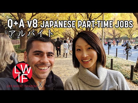 Japanese Part-time Jobs アルバイト | Q+A v8
