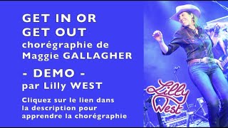 Video thumbnail of "[DEMO] GET IN OR GET OUT de Maggie GALLAGHER, enseignée par Lilly WEST"