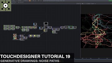 TouchDesigner Tutorial 19 - Generative Drawings: Noise Paths