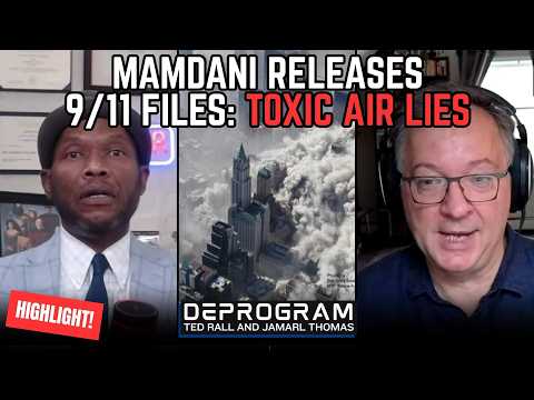 Mamdani Exposes 9/11 AIR QUALITY COVERUP