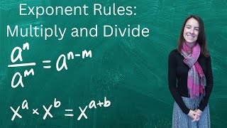 Basic exponent rules: multiplication and division