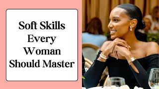 7 Soft Skills Every Lady Needs | Shine in Every Aspect of Your Life 🌟 screenshot 4